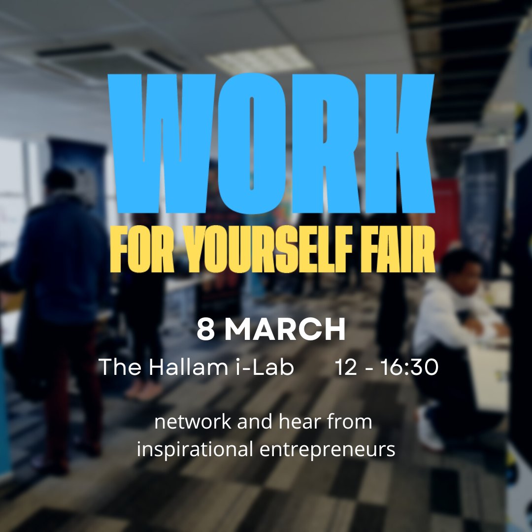 Join us on the 8th March for our annual Work For Your Self Fair!

Sign up for this event here: shu.joinhandshake.co.uk/stu/events/260…

#shu #sheffieldhallamuniversity #sheffieldhallam #workforyourself #workforyourselffair #networking #entrepreneur #sheffieldbusiness #beyourownboss #startupsy
