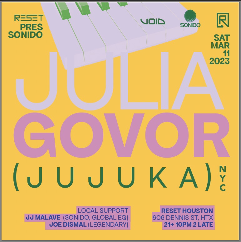 Coming up next Saturday 3/11!

JULIA GOVOR @ RESET HTX

Tix now on Sale on Eventbrite
Jgovorhtx2023.Eventbrite.com 

#sonidohtx #htx #houston #houstontx #techno #technomusic #texastechno #dj #djset #texas