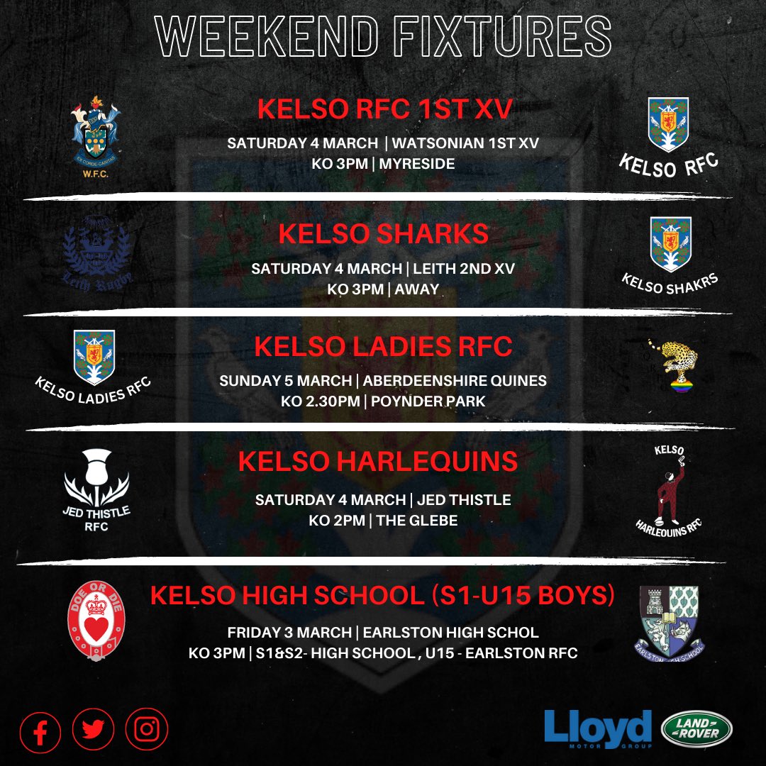 KelsoRugby's tweet image. Details of this weekends fixtures below. ⬇️

Please note that the bus will be leaving @KelsoHS at 2pm on Friday to travel to Earlston. 

@Kelso_Quins @KLRFC15 

@LandRoverKelso 

⚫️⚪️

#OneClub #OneCommunity