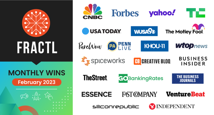 Happy March 1st! We're closing out another epic month of #pr #seo wins at Fractl, including client features on @TechCrunch, @CNBC, @USATODAY, @VentureBeat, @FastCompany, @siliconrepublic, and more! Want this press? Connect with our Co-Founders: frac.tl/contact/
