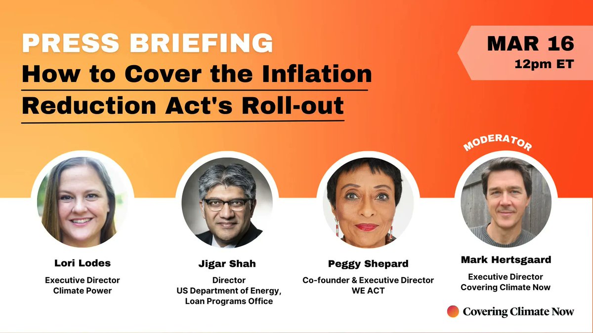 Covering Climate Now (@coveringclimate) on Twitter photo Join us Thurs., March 16, at 12pm ET for a #TalkingShop on the Inflation Reduction Act's implementation and climate implications with Lori Lodes, <a href="/JigarShahDC/">Jigar Shah</a>, and Peggy Shepard.
RSVP here: us02web.zoom.us/webinar/regist… Join us Thurs., March 16, at 12pm ET for a #TalkingShop on the Inflation Reduction Act's implementation and climate implications with Lori Lodes, <a href="/JigarShahDC/">Jigar Shah</a>, and Peggy Shepard.
RSVP here: us02web.zoom.us/webinar/regist…