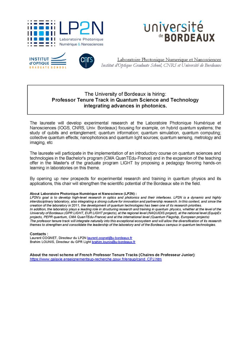 Laurent Cognet (@laurentcognetbx) on Twitter photo 👉 The University of Bordeaux and <a href="/LP2N_lab/">Laboratoire Photonique Numérique et Nanosciences</a> are hiring: Professor Tenure Track in Quantum Science and Technology integrating advances in photonics.
📢Please RT and contact us if interested!
 <a href="/univbordeaux/">Université de Bordeaux</a> @INP_CNRS <a href="/InstitutOptique/">Institut d'Optique</a> 👉 The University of Bordeaux and <a href="/LP2N_lab/">Laboratoire Photonique Numérique et Nanosciences</a> are hiring: Professor Tenure Track in Quantum Science and Technology integrating advances in photonics.
📢Please RT and contact us if interested!
 <a href="/univbordeaux/">Université de Bordeaux</a> @INP_CNRS <a href="/InstitutOptique/">Institut d'Optique</a>