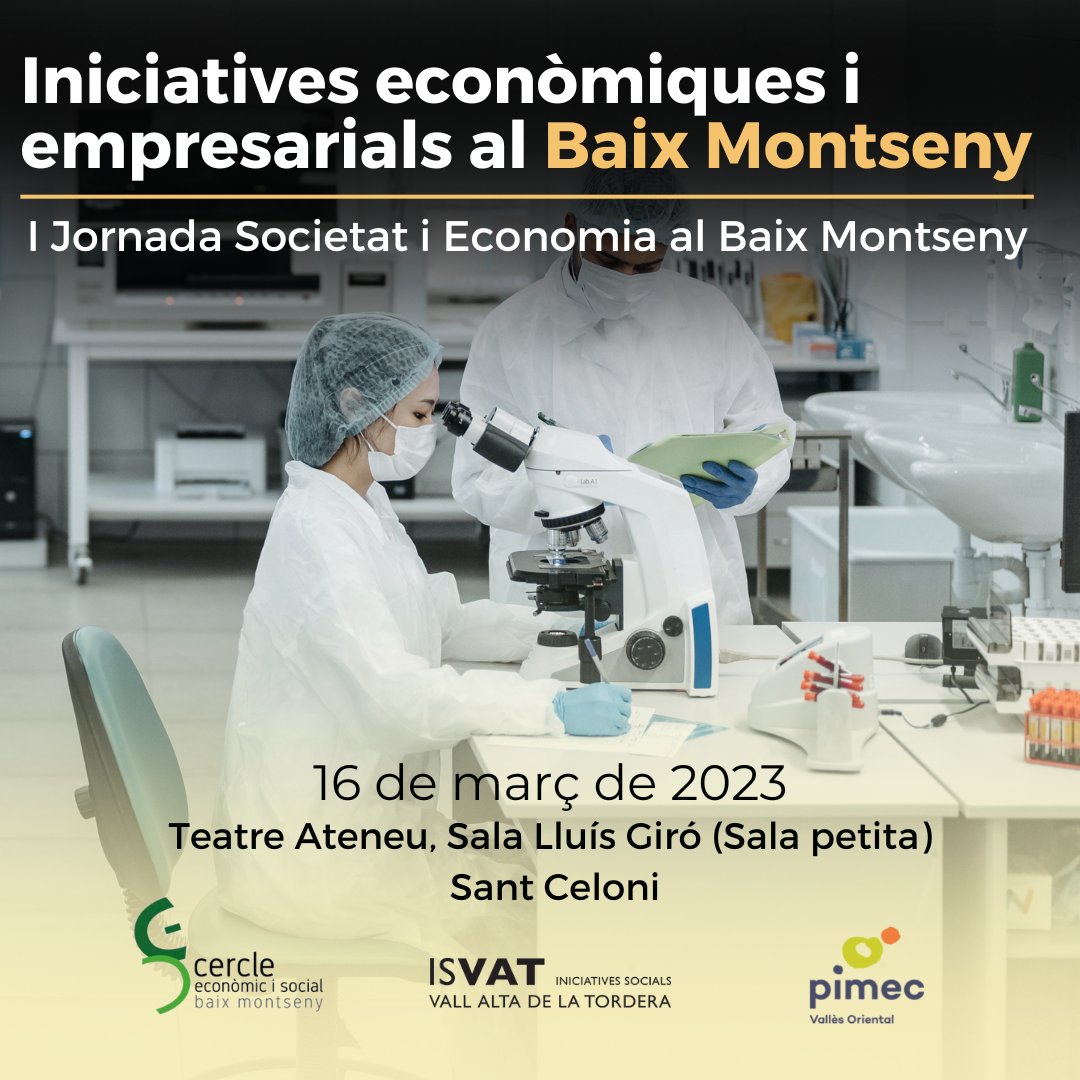 Us presentem la "1a Jornada Societat i Economia al Baix Montseny" organitzada per al Cercle Econòmic i Social, ISVAT i PIMEC. 

🗓️Dijous 16 de març.
⏰De 9:30 h fins a les 18:00 h.
📍Teatre Ateneu de Sant Celoni.

Inscripció i més informació a baixmontseny.net