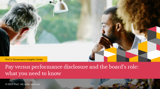 King_Kathy's tweet photo. The SEC’s pay versus performance (PVP) disclosure rules have intricacies that compensation committees must give careful consideration. @PwCUS shares insights to keep your committee prepared to address the first PVP disclosure this proxy season. Read now. https://t.co/RPFRWMcHlH https://t.co/XcD6C5tKtn