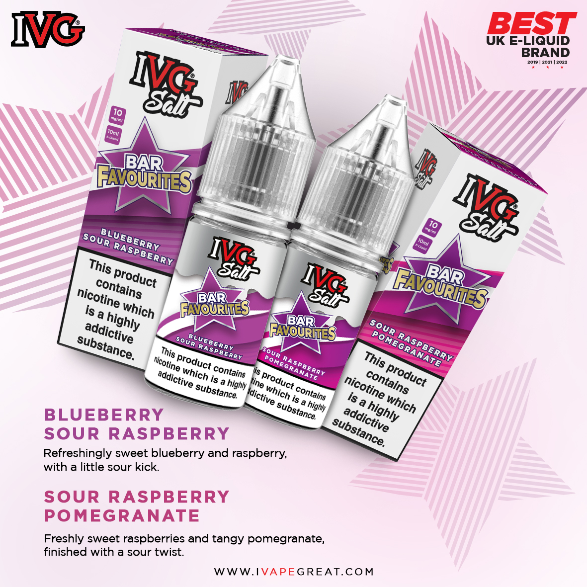 Fancy a little sour kick? 
#BarFavourites Salts features two refreshingly sweet flavours with a little sour kick!
Blueberry Sour Raspberry and Sour Raspberry Pomegranate are available now. 😍

#ivapegreat #ivg #ivgsalts #ivgeliquids #no2minors
