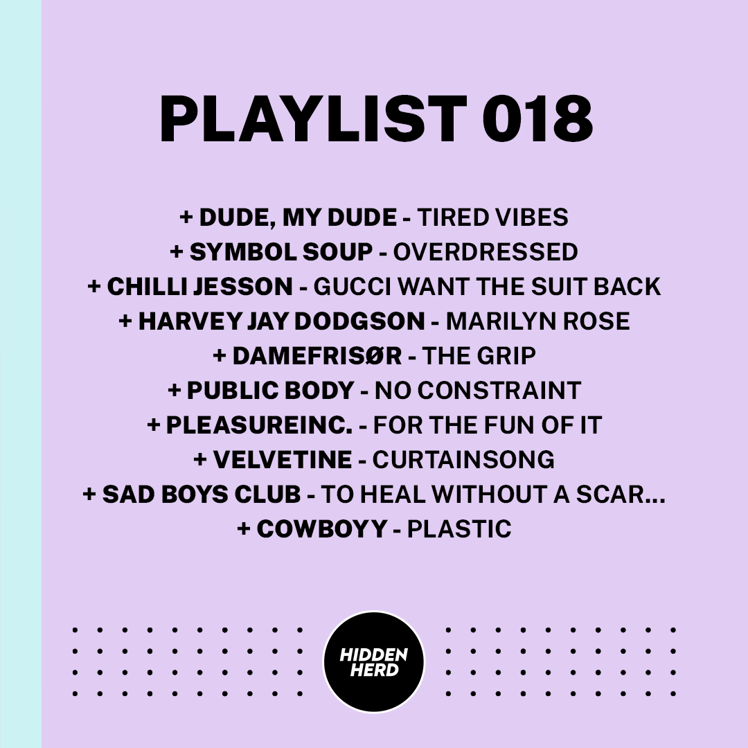 More exciting emerging artists, ones-to-watch and hidden gems have been added to our new music discovery playlist 🔥

Playlist 018 = <a href="/dudemydudeband/">DUDE, MY DUDE</a> <a href="/chillijesson/">Chilli Jesson</a> <a href="/harveyjdodgson/">Harvey Jay Dodgson</a> <a href="/publicbodyuk/">public body</a> <a href="/sadboysclb/">Sad Boys Club</a> <a href="/cowboyyband/">cowboyy</a> + more.

Like and listen on Spotify ➡️ spoti.fi/3JilamR