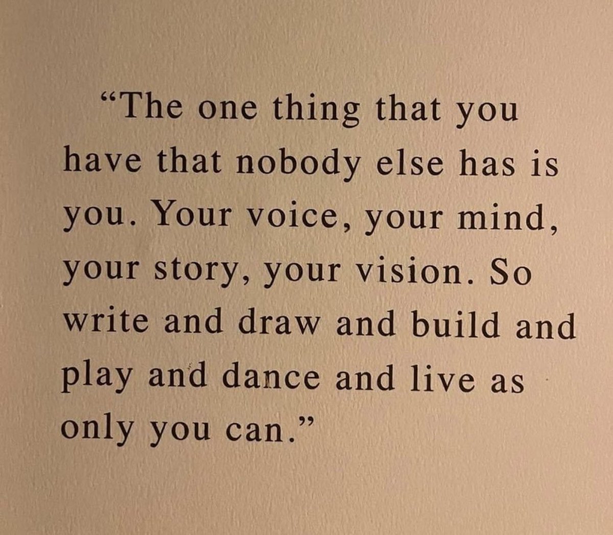 #wednesdaywisdom
Only you are you.