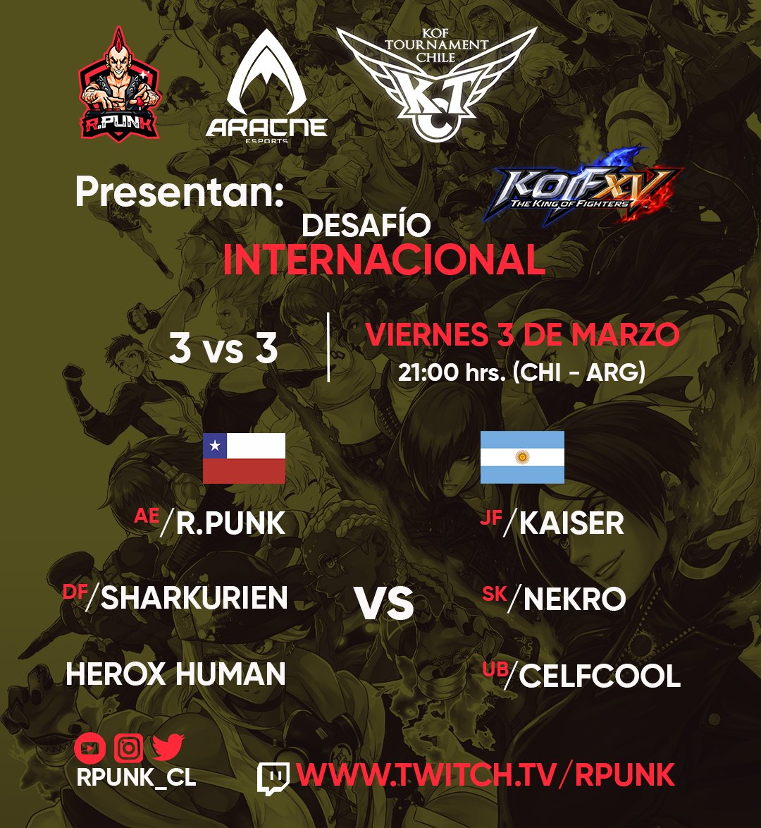 RPunK (@rpunk_cl) on Twitter photo ¡Este viernes, 21 hrs (Chi-Arg)!
Chi vs Arg 3vs3
¡No se lo pueden perder!
twitch.tv/rpunk
twitch.tv/rpunk
twitch.tv/rpunk
twitch.tv/rpunk
<a href="/Kaiser_666999/">KAISER666🐍</a> <a href="/CelfcoolLara/">David Lara</a> <a href="/LillopRodrigo/">HeroX human</a> <a href="/SharkUrien/">Camilo Tarkowski</a> ¡Este viernes, 21 hrs (Chi-Arg)!
Chi vs Arg 3vs3
¡No se lo pueden perder!
twitch.tv/rpunk
twitch.tv/rpunk
twitch.tv/rpunk
twitch.tv/rpunk
<a href="/Kaiser_666999/">KAISER666🐍</a> <a href="/CelfcoolLara/">David Lara</a> <a href="/LillopRodrigo/">HeroX human</a> <a href="/SharkUrien/">Camilo Tarkowski</a>
