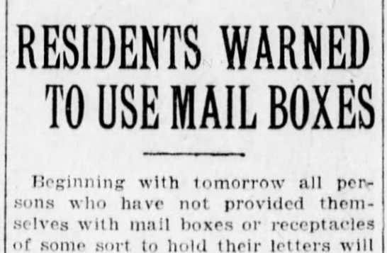 100YearsAgoNews's tweet image. March 1, 1923: Beginning today, the Post Office requires that households in U.S. cities must have a mailbox for delivery. Before this, carriers often stood and waited for the addressee to come to the door. People still have the option of going to the post office for pickup.