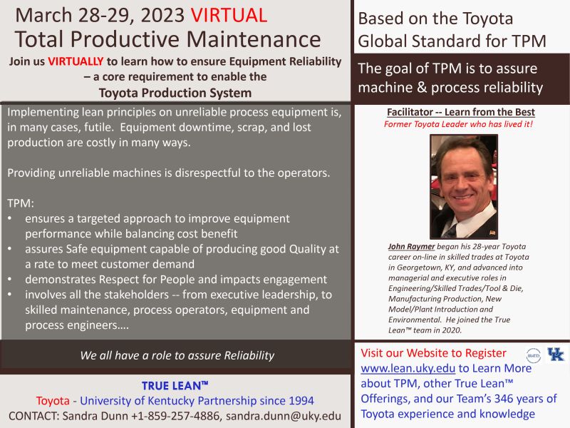 Great VIRTUAL CLASS that is based on the Toyota Global Standard for TPM! NO TRAVEL TIME OR EXPENSE!! Register at lnkd.in/gD3Nrtzp