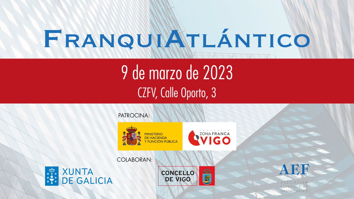 <a href="/franquivigo/">FranquiAtlántico & Emprendedor</a> 9 de mazo en Vigo <a href="/zonafrancavigo/">Zona Franca Vigo</a> 
@AEFranquiciador 
Activa tu invitación clicaqui.es/2BkHb
Ven y accede a los stands de las firmas expositoras que presentan franquicias &amp; otras oportunidades de negocio.
#negocios #franquicias #autoempleo