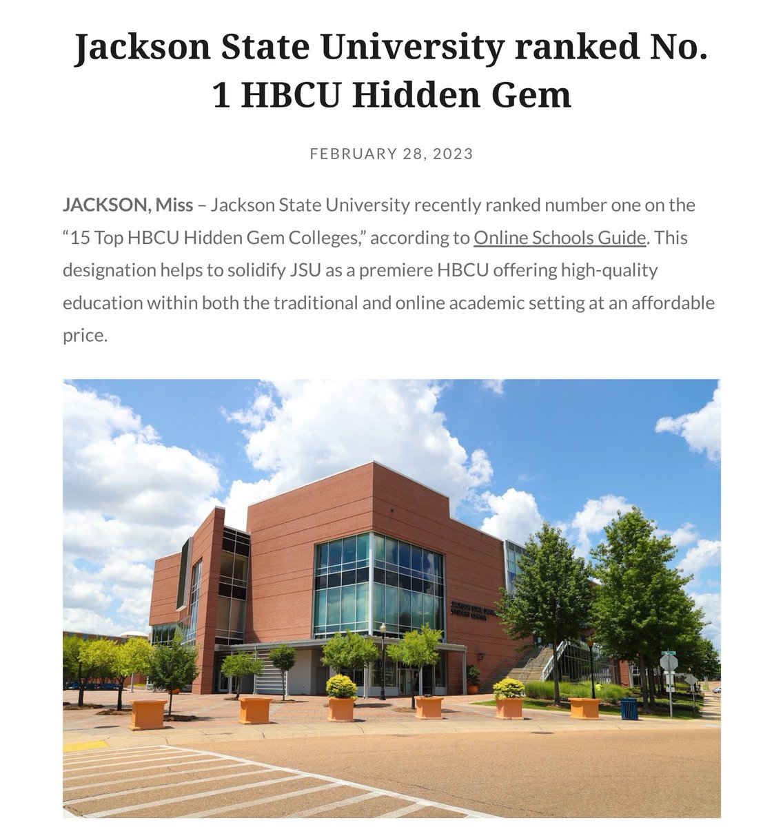 #JSUElevate: 'Jackson State University recently ranked number one on the “15 Top HBCU Hidden Gem Colleges,” according to Online Schools Guide.'
southernlaced.com/2023/02/28/jac…