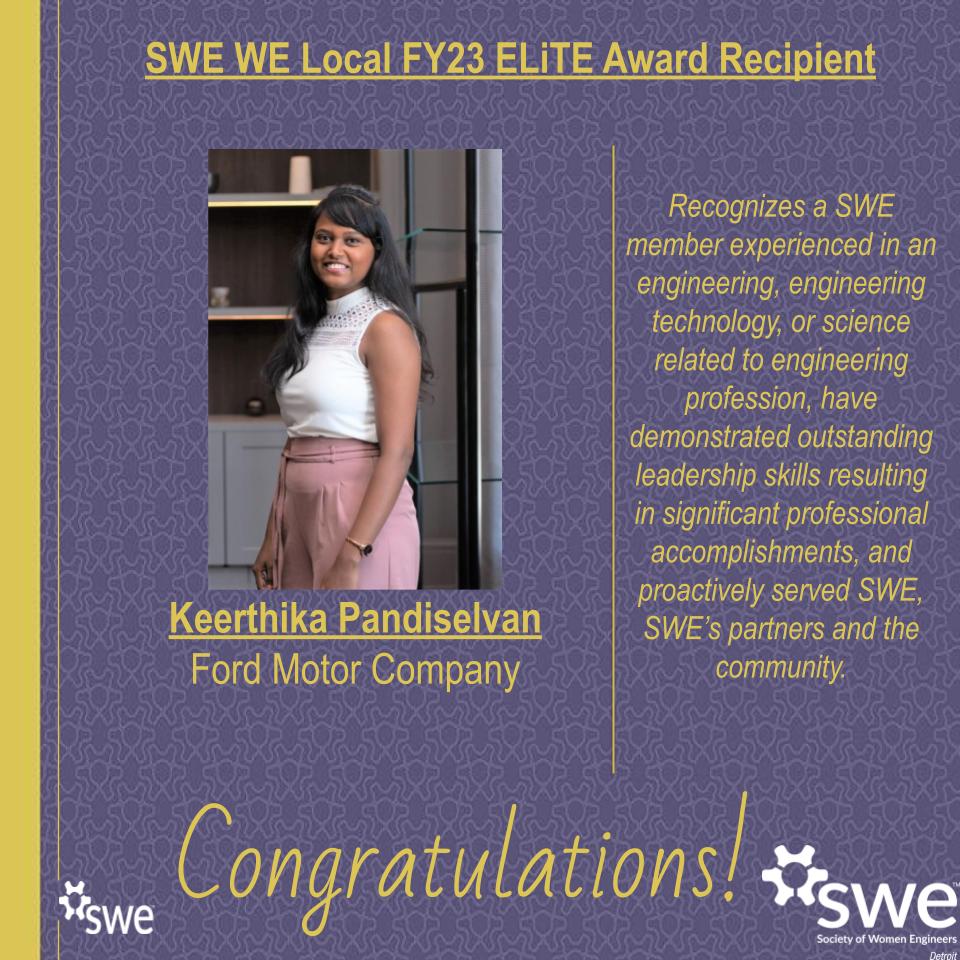 Congratulations to Keerthika for receiving the WE Local FY23 ELiTE Award!

#SWEDetroit #congratulations #WELocal23awardwinner