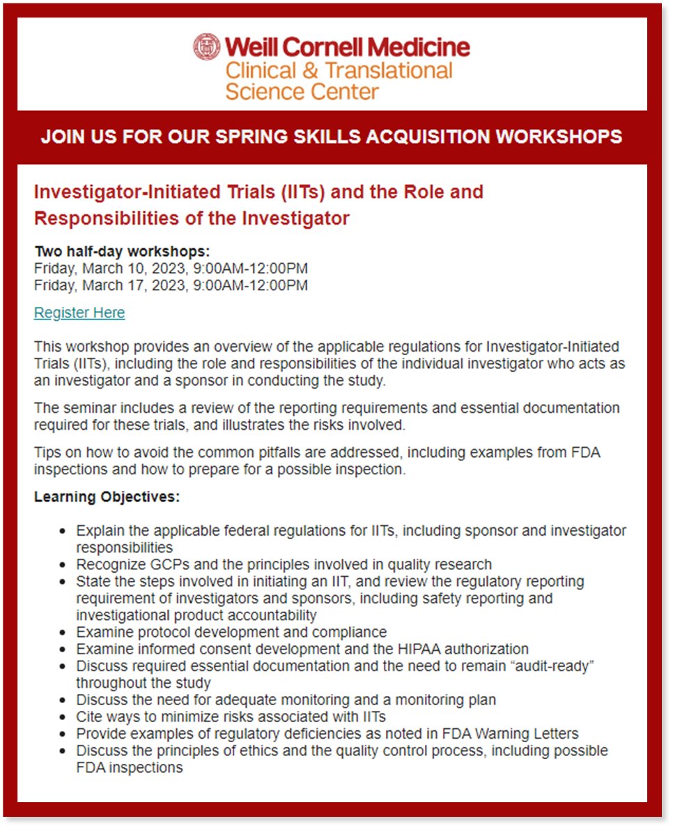 Register for our 2023 Spring Skills Acquisition Workshop 'Investigator-Initiated Trials'. To register, use the link below: eventbrite.com/e/investigator… @WeillCornell @WCMC_CTSC