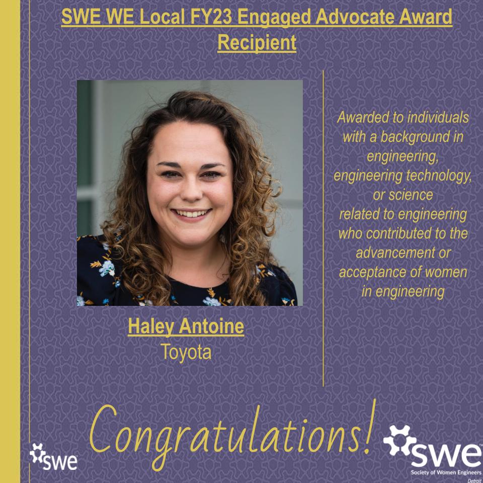 SWE-D congratulates Haley Antoine for winning the WE Local FY23 Engaged Advocate Award!

#SWEDetroit #congratulations #WELocal23awardwinner