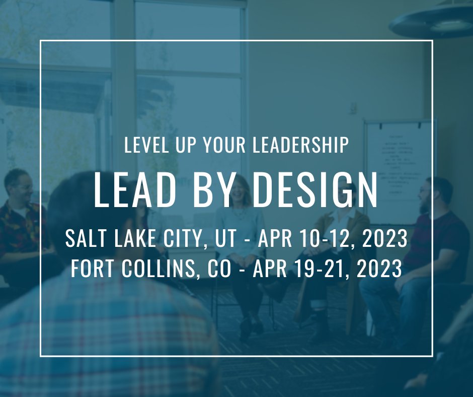 craftedleaders's tweet photo. "I've found Lead by Design genuinely life-changing." -Lead By Design Graduate

We are offering two cohorts of our popular Lead by Design leadership courses in Spring 2023:

Salt Lake City, UT - APR 10-12, 2023
Fort Collins, CO - APR 19-21, 2023

Sign up :
https://t.co/k2WuMFSYB1 https://t.co/b9XU3caabN