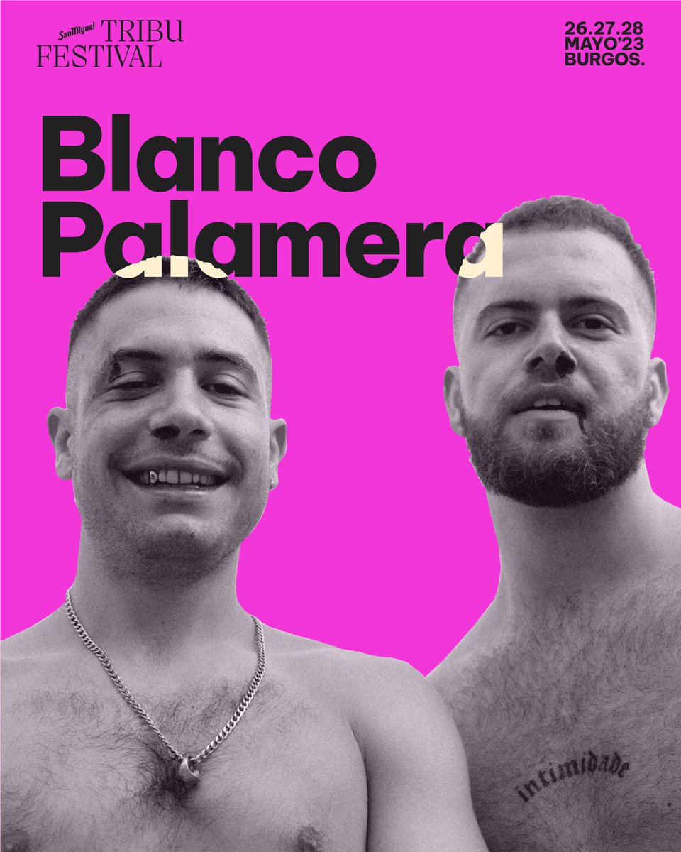 El mundo es muy pequeño como para perderse al dúo gallego Blanco Palamera en el #SanMiguelTribuFestival 2023 ✨ @BPalamera