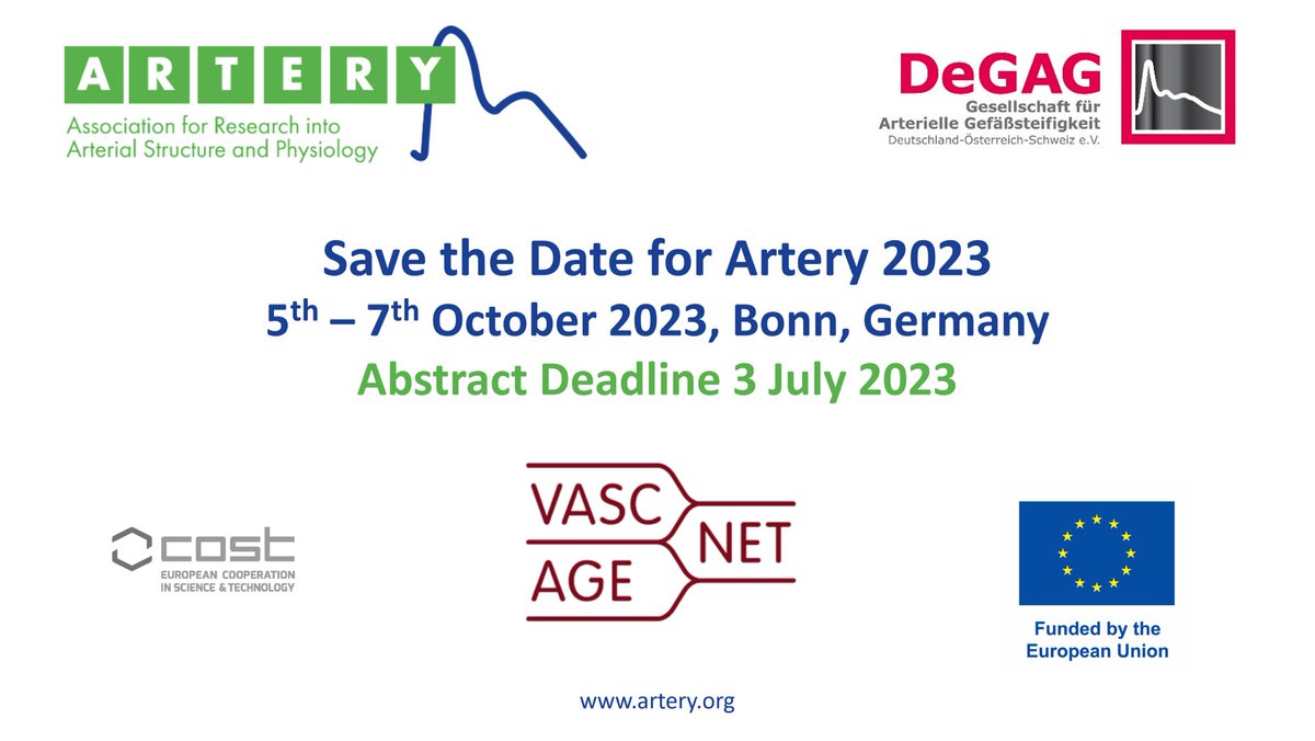 ArterySociety's tweet photo. Save the date for #ARTERY23 This year’s meeting is jointly organised by The Artery Society, DeGaG and @VascAgeNet Join us on October 5th-7th in Bonn, Germany. https://t.co/ZS2MisG1nt