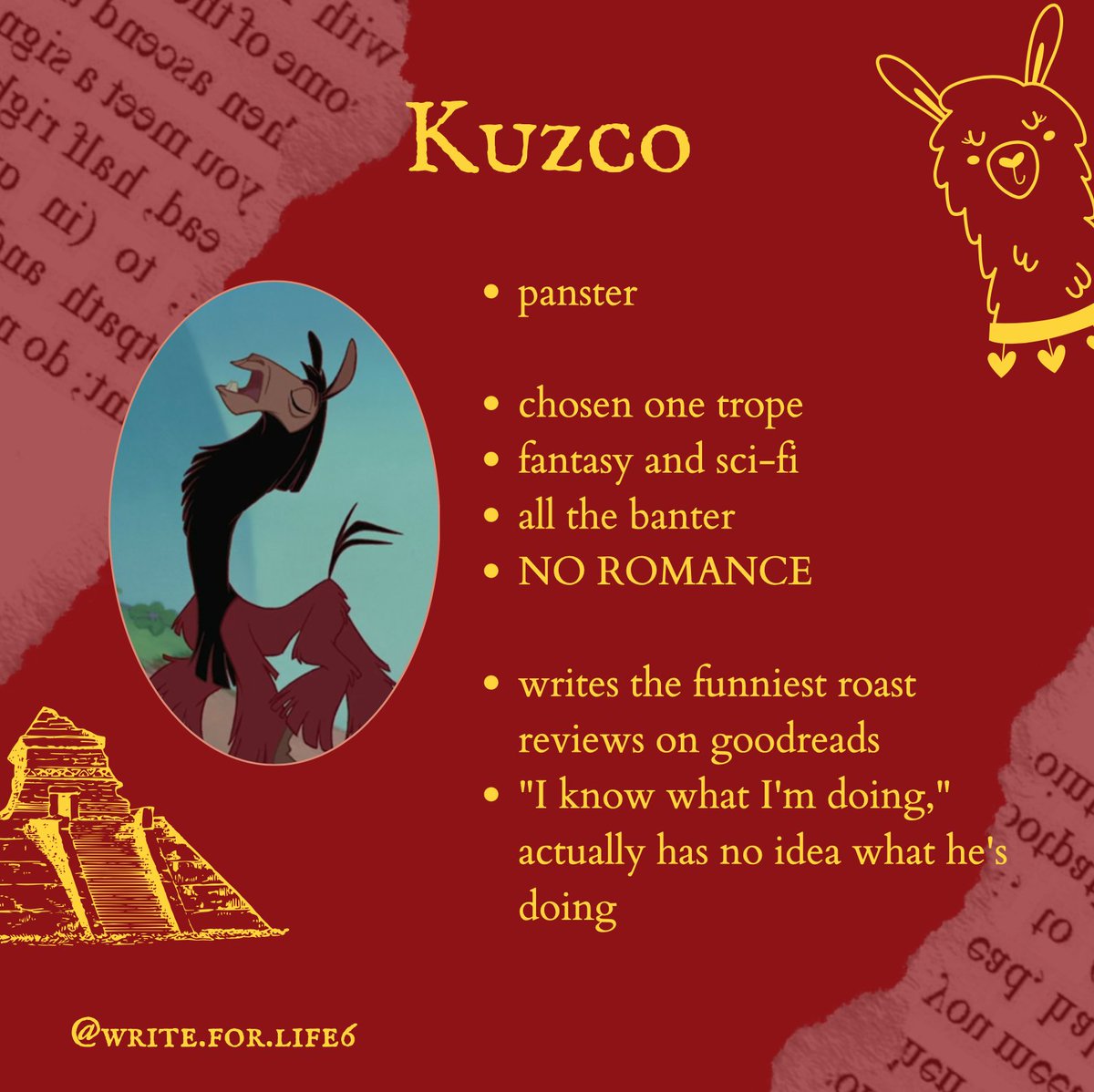 WriteforLife6's tweet image. Writers as characters from The Emperor&apos;s New Groove:
 Who do you relate to most? 🦙

-R
#writingcommunity #writerfun #amwriting