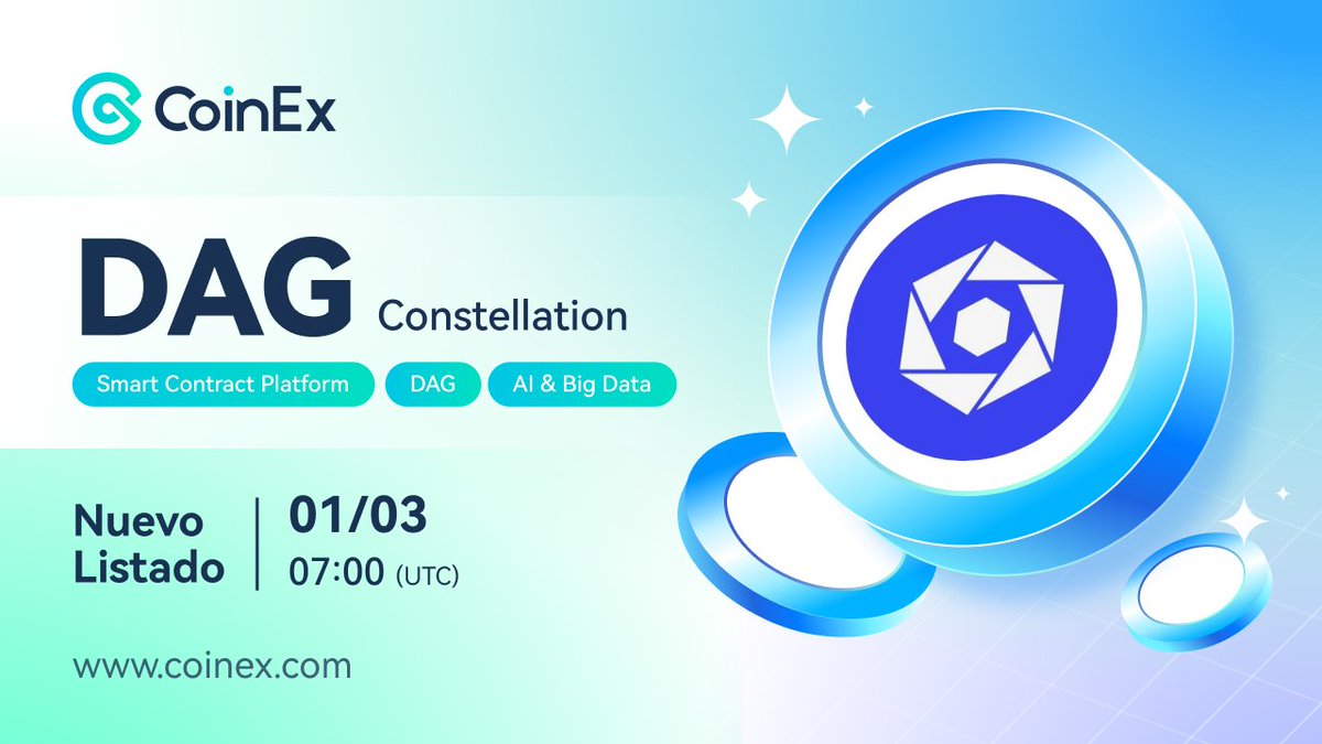 🤩 #CoinEx Nuevo Listado: $DAG

⭐ <a href="/Conste11ation/">Constellation Network</a> es una criptomoneda nativa en la red Hypergraph descentralizada de Constellation.

Más detalles: 👉bit.ly/3Y9okR5

#DAG #AI #BigData #smartcontract