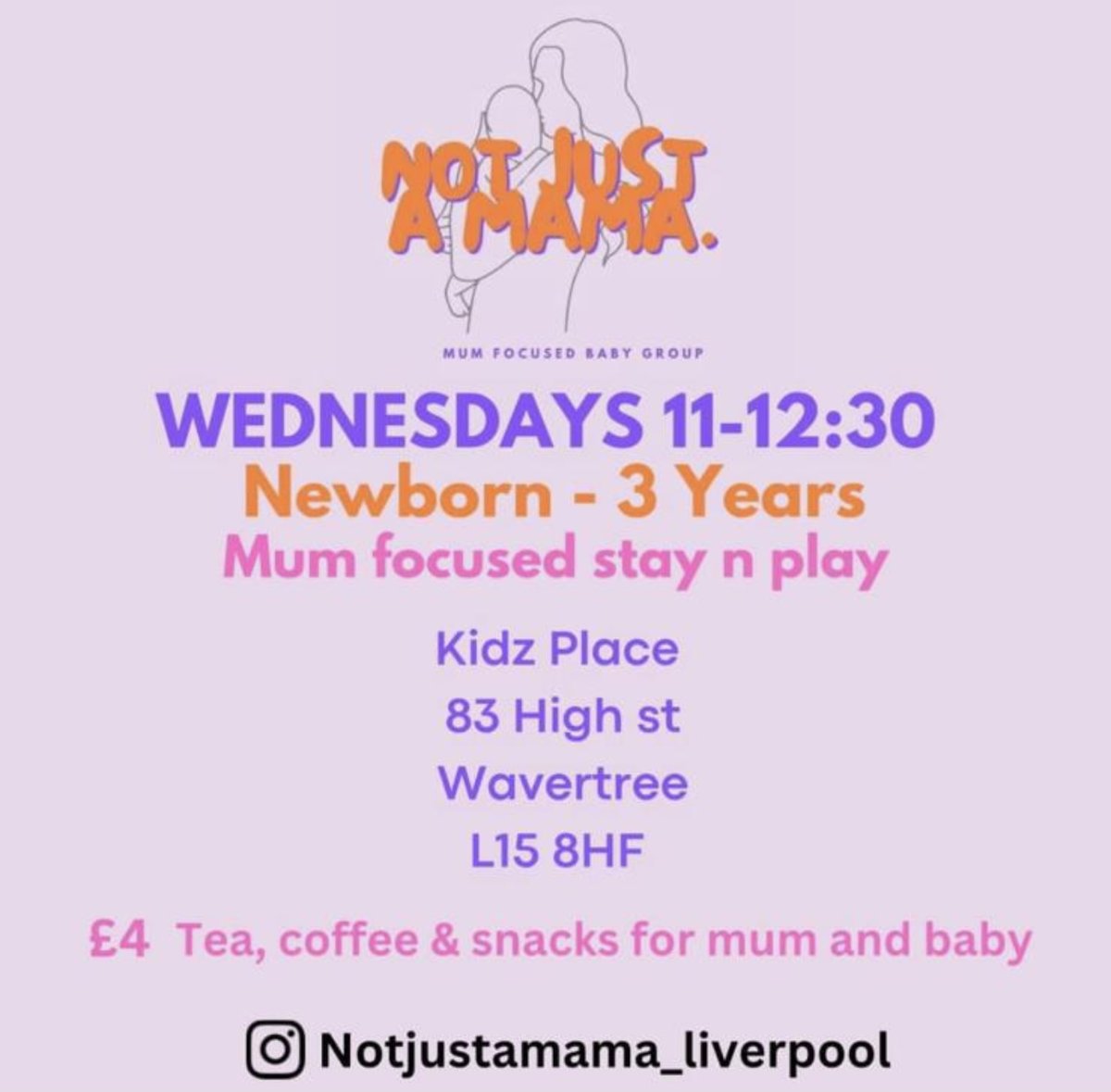 'Not just a mama' is a new mum and baby group starting 8th March 23. The aim for the group is to focus on and uplift mamas on their journey in motherhood whilst the babies play, learn and explore. This will run on a weekly basis at Kidz Place, 83 High street, L15 8HF