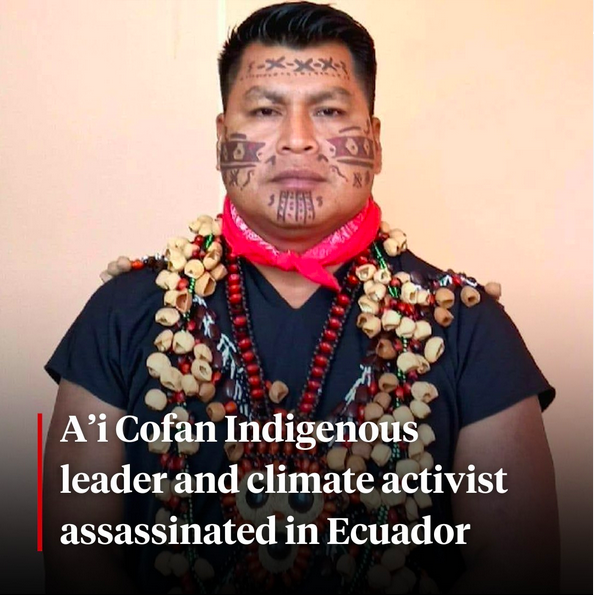 EcoatRisk's tweet photo. Democracy Now! @democracynow reported about the assassination of Eduardo Mendúa, an A’i Cofan Indigenous leader who fought against oil extraction in the Amazon rainforest: https://t.co/VKst7gOCti https://t.co/0C2Ujvm11y