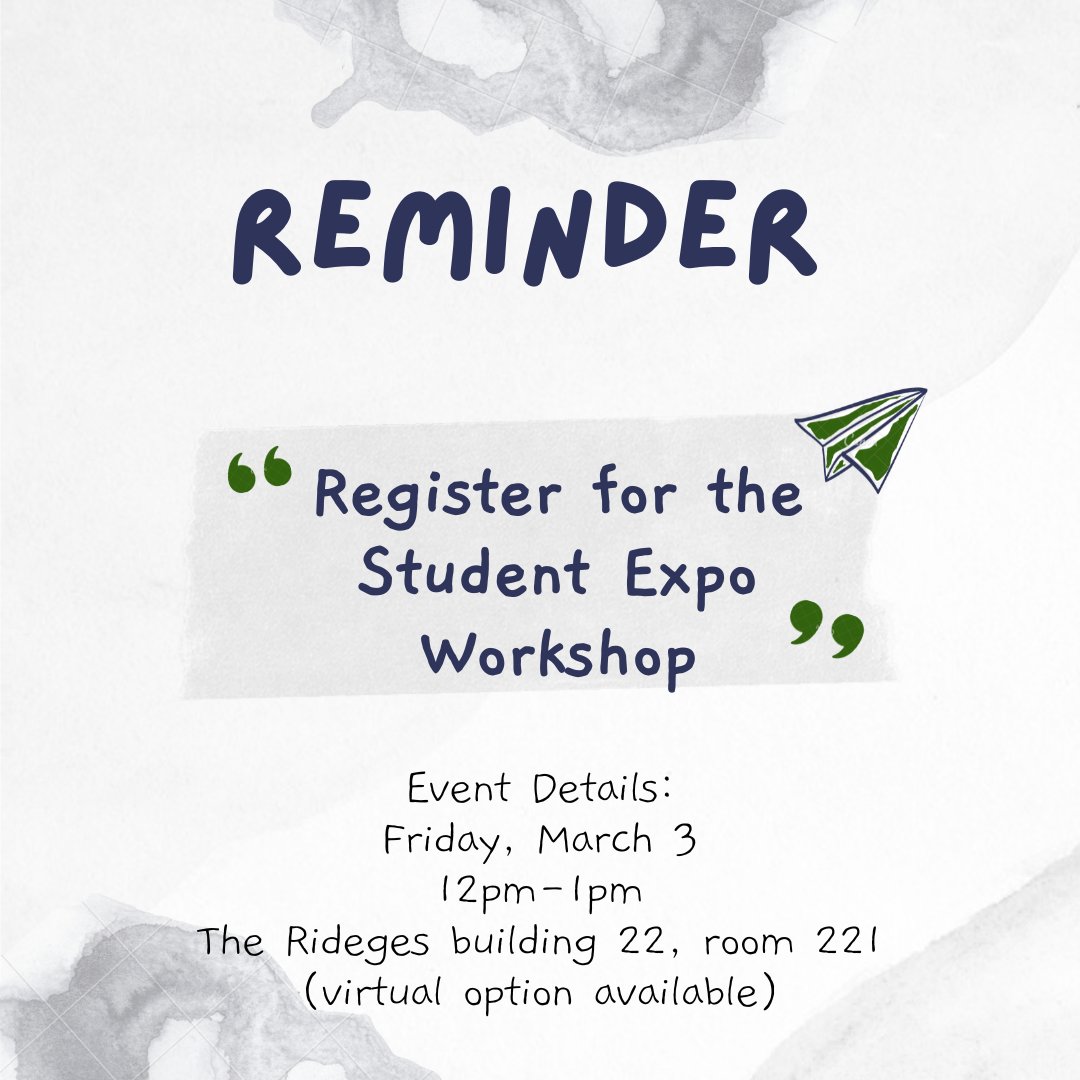 Dont forget to register for the Student Expo Workshop! Free event is Friday, March 3, 12 p.m. - 1 p.m at The Ridges (in-person &amp; virtual option available). Come get some tips and assistance on your presentation! Register here: tinyurl.com/aff2durt