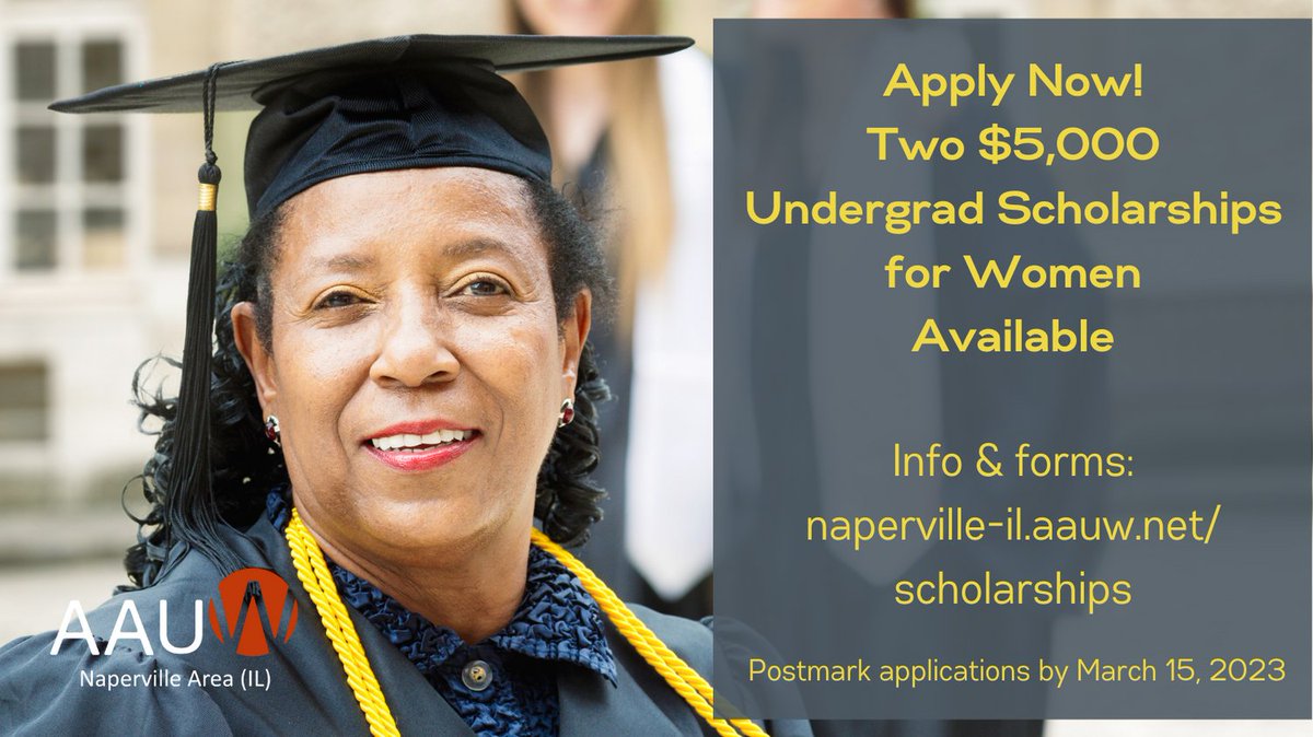 Two $5,000 scholarships for women attending college in the Naperville Area! Apply by March 15 - Full criteria &amp; applications: naperville-il.aauw.net/scholarships 
 #ScholarshipsForWomen #equity <a href="/AAUW/">AAUW</a> <a href="/AAUWIL/">AAUW of Illinois</a>