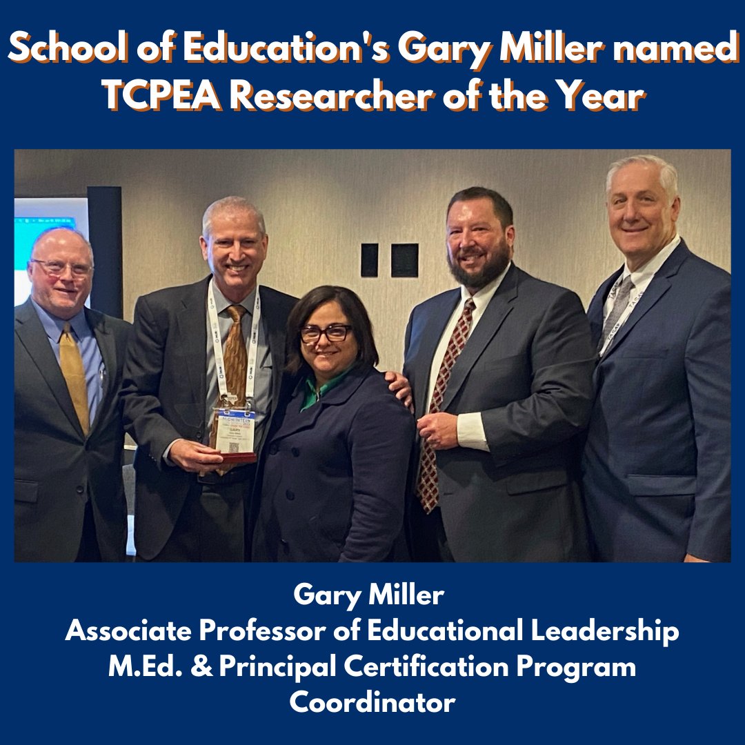 Dr. Gary Miller, Associate Professor of Educational Leadership, has received the 2022 Researcher of the Year Award from the Texas Council of Professors of Educational Administration (TCPEA). #BeAnArchitectOfHumanPotential