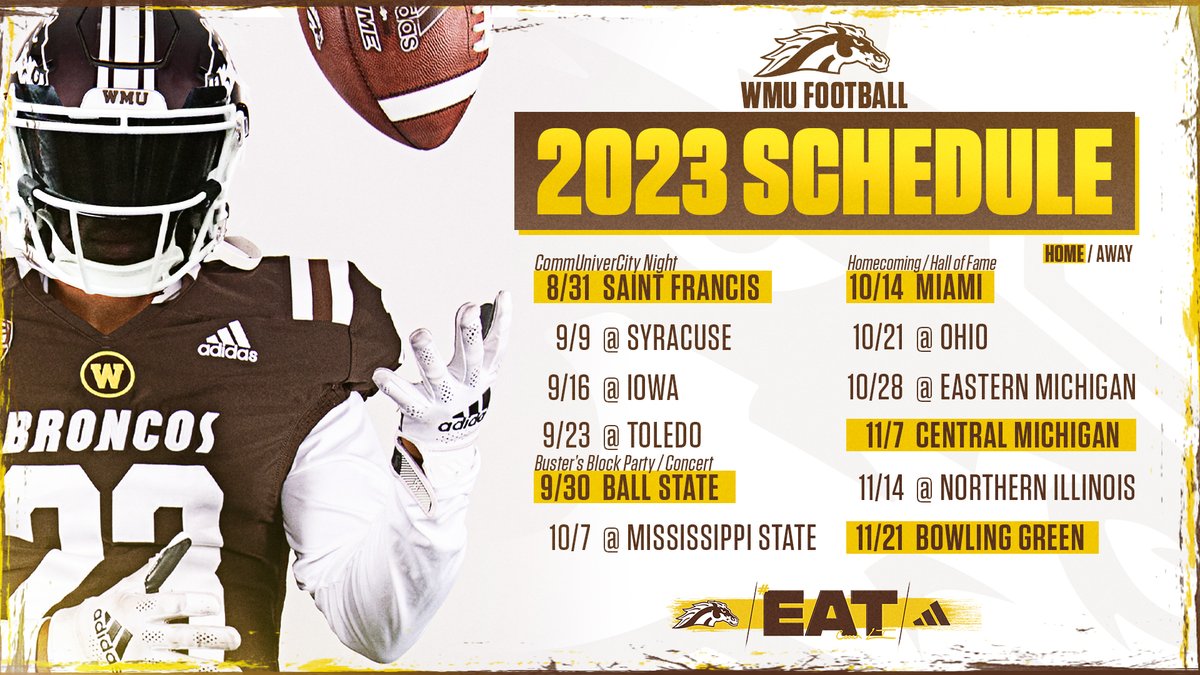 Your 2023 WMU Football schedule is out! buff.ly/3Z8NMYc #EAT #BroncosReign