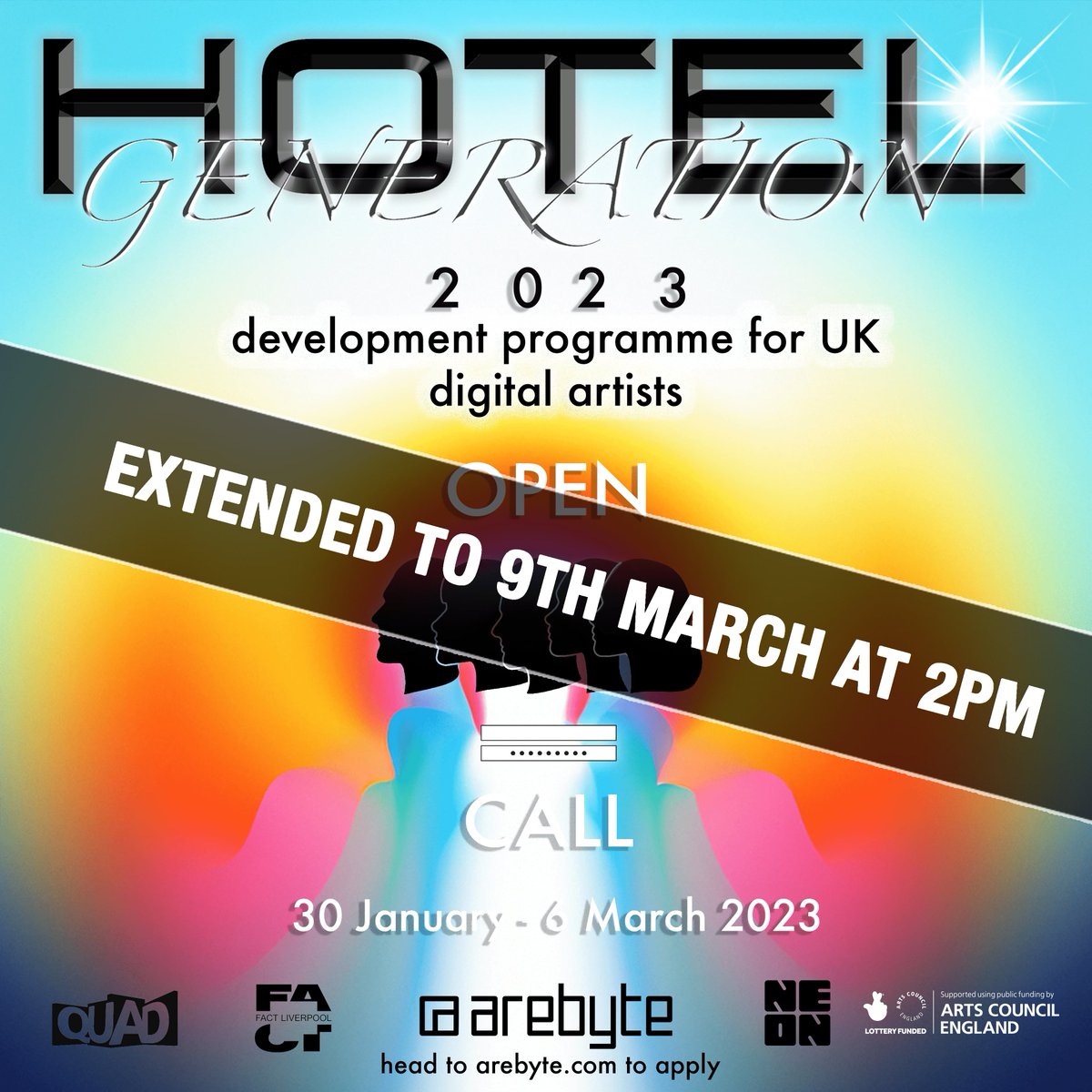 arebyte's tweet photo. ❗🔉HOTEL GENERATION DEADLINE EXTENDED to 9 MARCH at 2 PM! 🗓 ❗️🔉

- Are you aged 28 or under?
- Do you make work using emerging and digital media?
- Do you live in the UK?

‼️ If so, don’t be shy, APPLY NOW‼️

We are taking submissions until 9th March 2023 at 2pm. https://t.co/nh8Aj9rOM1
