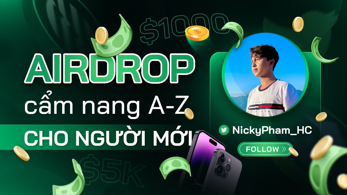 NickyPham_HC's tweet photo. CẨM NANG AIRDROP CHO NGƯỜI MỚI TỪ A-Z 

Anh em người mới thì đọc qua bài viết này trước khi đi săn Airdrop nha.

Bài viết bên dưới 👇

Sắp có phần 2 cho anh em rồi nhé, chờ mình lên tool thôi nà! https://t.co/CbyTyKeRD1