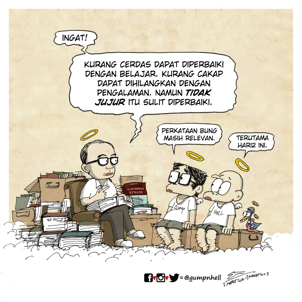 Mengingat perkataan Bung Hatta.

#Hatta #gumpnhell
#hatihatikamumulaiberpikir