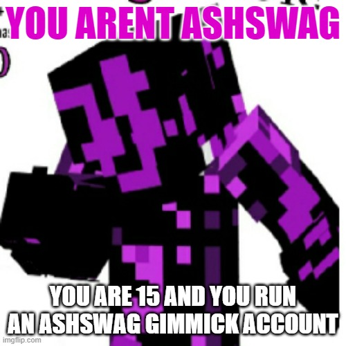 AshswagShitpost's tweet photo. https://t.co/R6GpwmqxWl