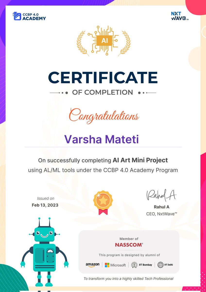 VarshaMateti's tweet image. Hey peeps..🤗
Received AI Art Mini Project completion certificate🥳✨ from nxtwave for creating unique images using AI/ML tools
@nxtwave_tech @rahulattuluri #nxtwave #miniproject #AI #ML #programming #certificate #art #project  #connections