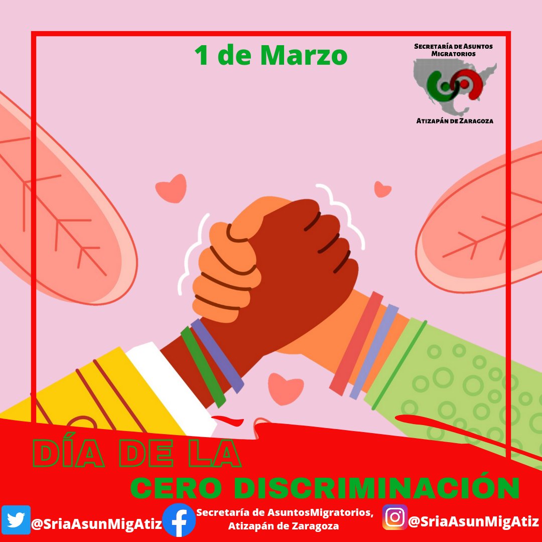 SriaAsunMigAtiz's tweet photo. El 1 de marzo se celebra el Día de la Cero Discriminación, con el objetivo de plantarle cara a la discriminación sea cual sea.

#DíaDeLaCeroDiscriminación
#PRImeroElMigrante
#MigrantesPRImero https://t.co/1pbjiGNpzm