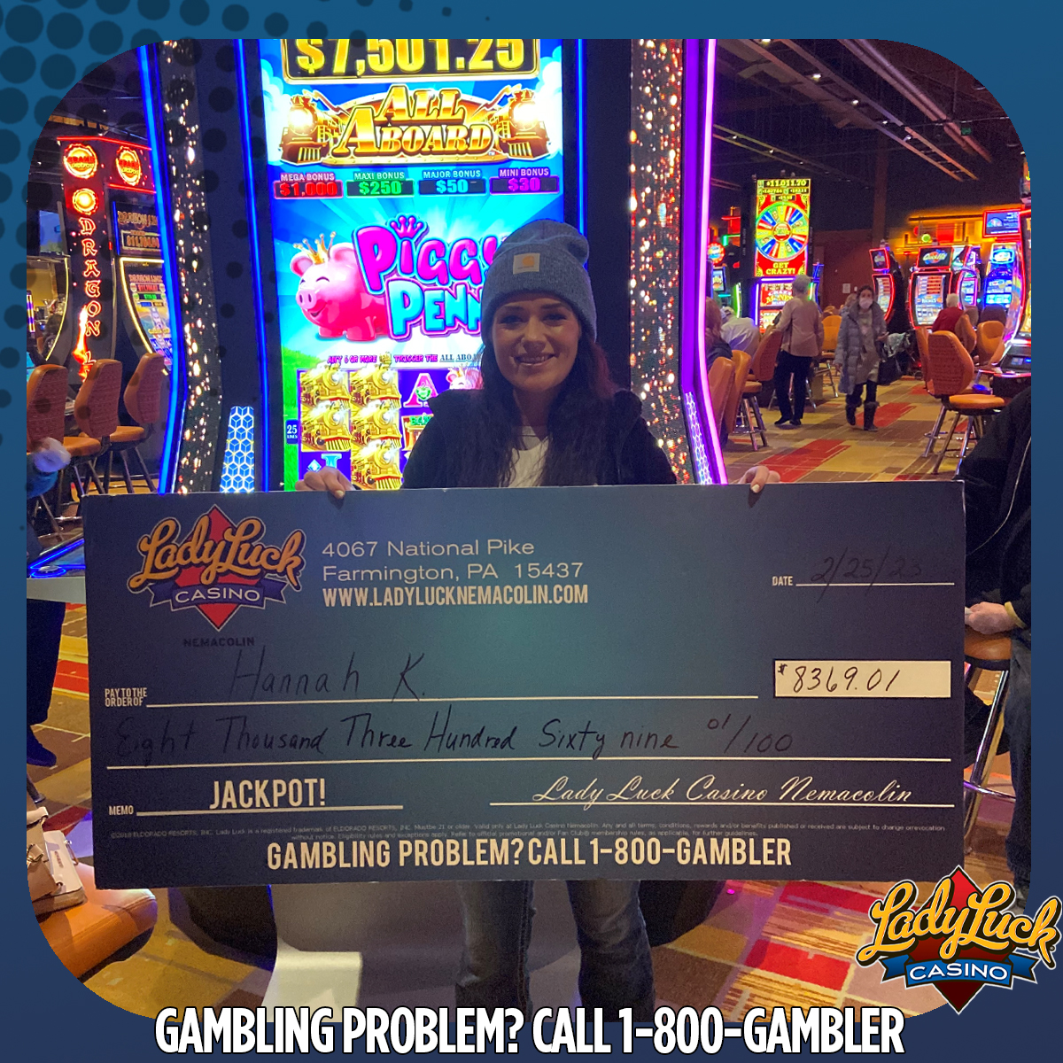 Congratulations to Hannah, this week&#39;s featured lucky #winner for #WinningWednesday who took home a $8,369 #jackpot! Will you be our next lucky jackpot winner? Gambling Problem? Call 1-800-Gambler.