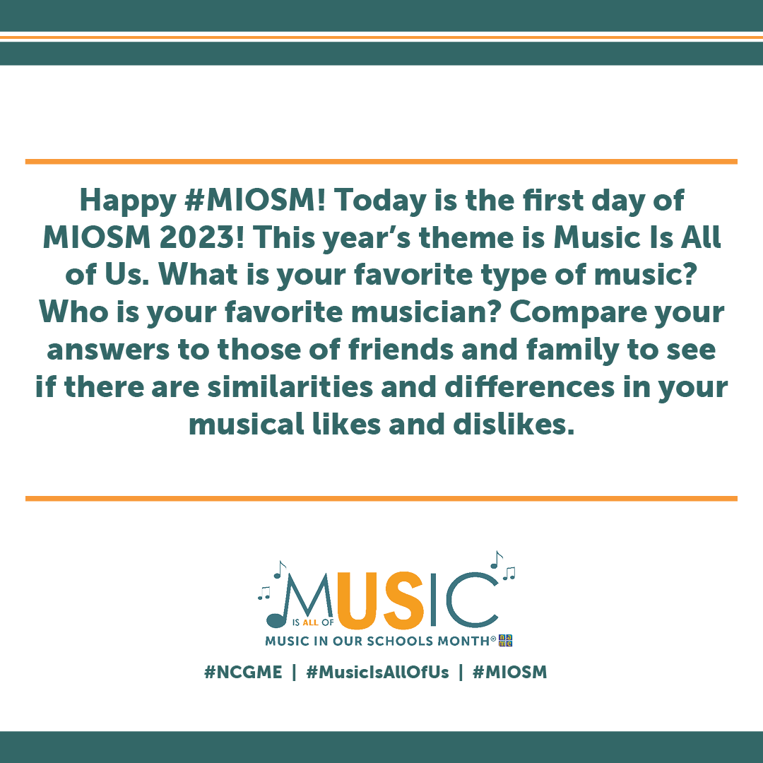 Happy #MIOSM! What is your favorite type of music? Who is your favorite musician? nafme.org/MIOSM #MusicIsAllOfUs #NCGME