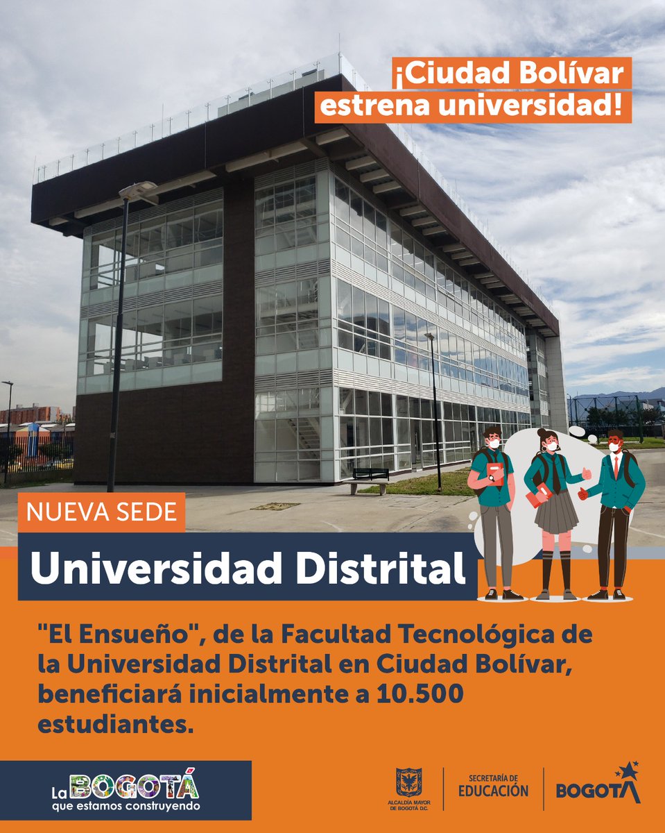 #NoticiasDistrito 

#BogotáEstrenaU 
Con la inauguración del proyecto #ElEnsueño de la Facultad Tecnológica de la @udistrital se beneficiarán inicialmente 7.000 estudiantes ya matriculados y 3.500 nuevos estudiantes. #LaBogotáQueEstamosConstruyendo📚🎉