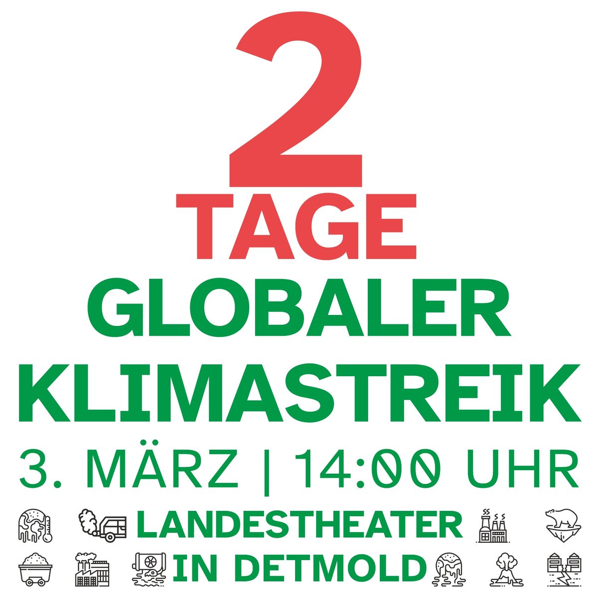 2 Tage noch ‼️
Am 3.3. ist es wieder so weit, ein weiterer Globaler Klimastreik in Detmold❗️

3. März 📅 | 14:00 Uhr 🕜 | Landestheather in Detmold 📍 | Globaler Klimastreik 💚 🌍 🌱

#FridaysForFuture #FFFDetmold