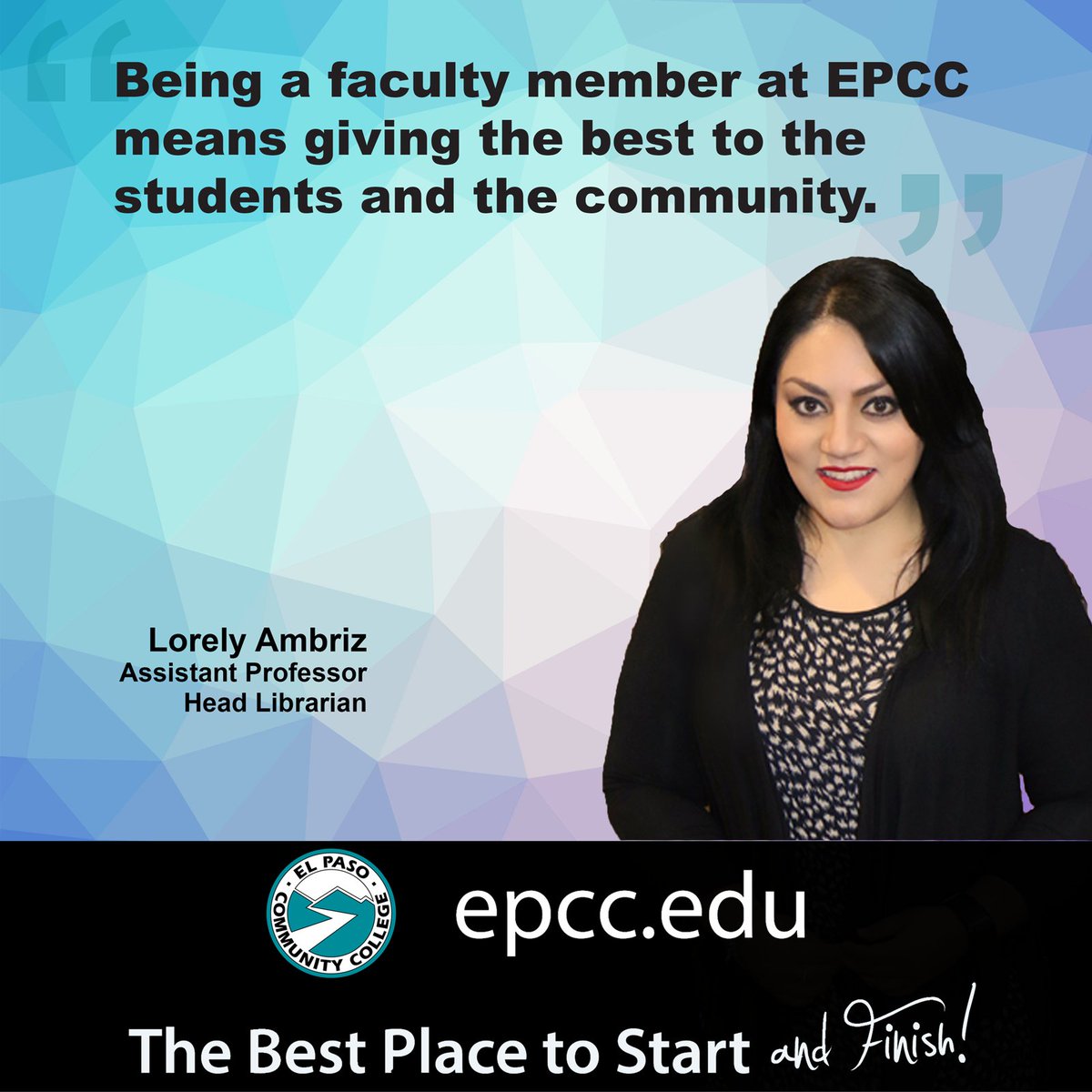 #TXsuccess #ElPasoCommunityCollege #TheBestPlacetoStartandFinish #EPCCpride