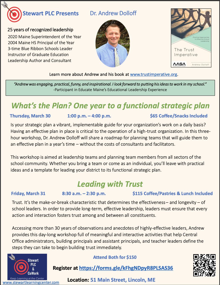 Stewart PLC is hosting 2 PD events w/ Dr. Andrew Dolloff:

🎯 What’s the Plan? One Year to a Functional Strategic Plan 
Thursday, 3/30
1:00–4:00 

🎯 Leading with Trust
Friday, 3/31
8:30–2:30 

Register: forms.gle/Day3wmtfZZ5v2p…

FMI: StewartLearningCenter.com/workshops

#leadership #trust