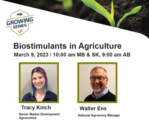 CargillAgCanada's tweet photo. What are #biostimulants and how can they be a fit for you? Join us for a webinar on March 9th where our agronomy team will be exploring diverse #BiologicalFactors and how you can incorporate them on your farm. Register here: https://t.co/a2ZeeEihUQ
#GrowingSeries https://t.co/08b7mHkwkU