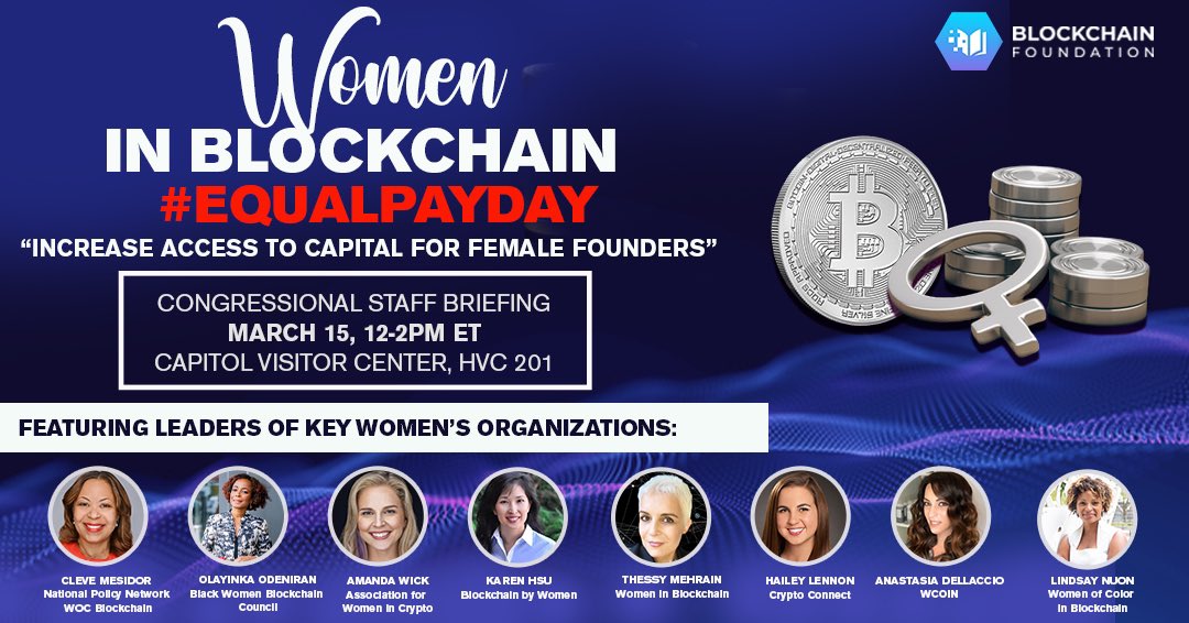 March 15: During #WomensHistoryMonth, we will mark #EqualPayDay with a luncheon briefing on Capitol Hill featuring leaders of national web3 groups: @HaileyLennonBTC @ThessyMehrain @karenhsumar @Amanda_S_Wick @SocialGoodBiz @bwblockchain @LindsayOnTech bit.ly/3ELo4km