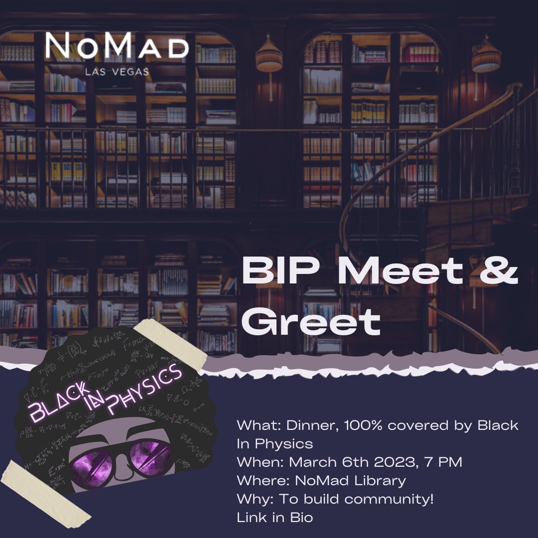 Let’s build community by having good conversation over a meal! We're hosting a dinner during the 2023 #apsmarch meeting in Las Vegas. Black physicists of any rank (ESPECIALLY STUDENTS/POSTDOCS) are invited. The meal is on us. Space limited!

Registration:
tinyurl.com/BIP2023APSMarch