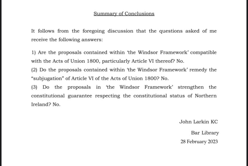 NEW: NI’s former Attorney General John Larkin KC concludes “without any hesitation”, that the Windsor Framework is incompatible with the Acts of Union & does not remedy the subjugation of that fundamental constitutional statute ⬇️