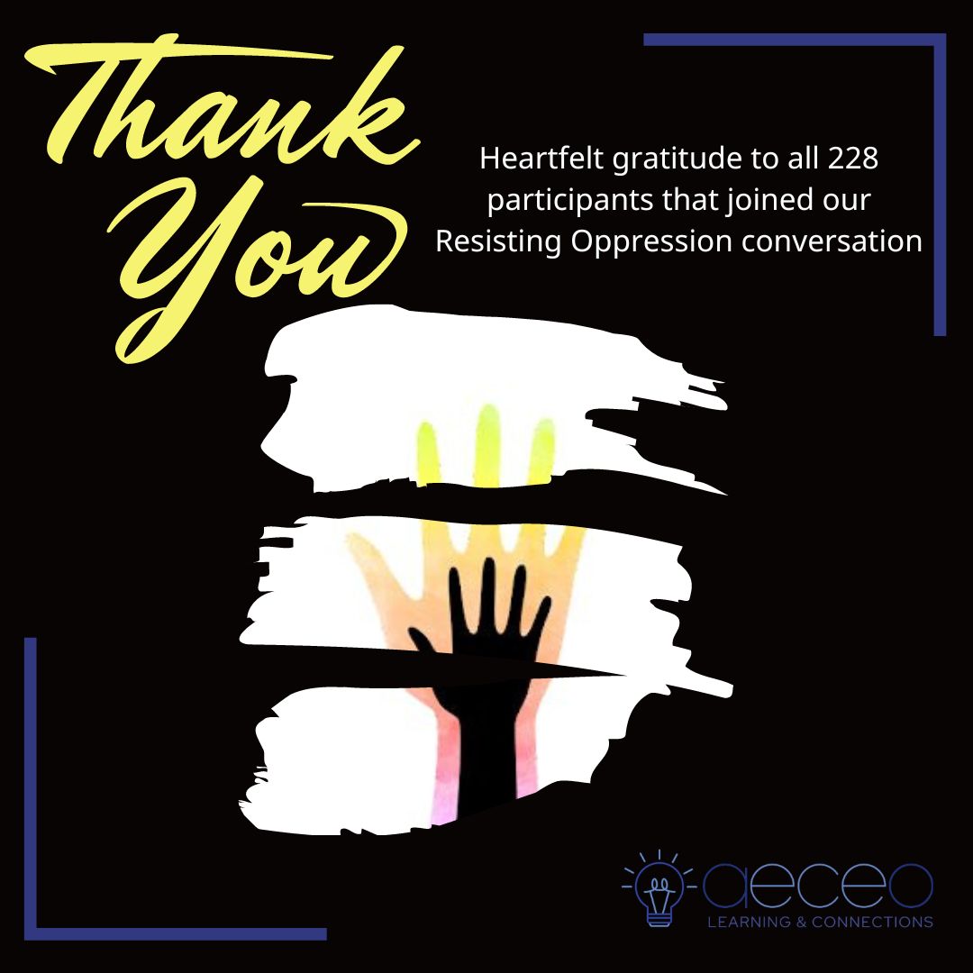 AECEO's tweet photo. Thank you to all that joined our Resisting Oppression conversation! Your engagement added to the richness of the discussion and helped us all to gain a deeper understanding of the challenges and possibilities related to anti-black racism in #ECE.
#aeceo #professionaldevelopment https://t.co/lg67WOo2vF