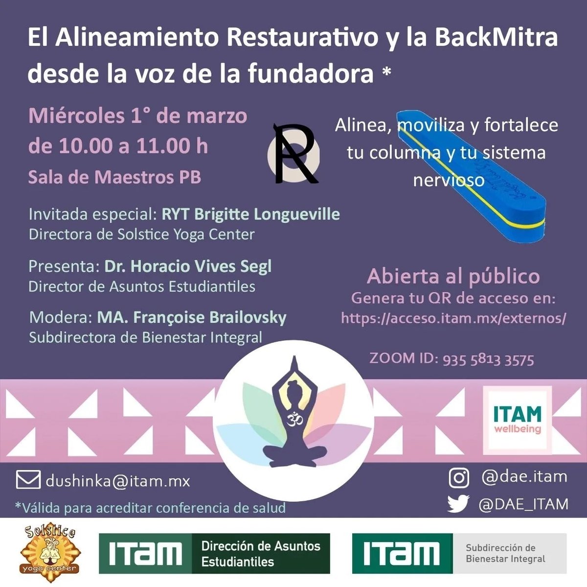 DAE_ITAM's tweet image. Muy agradecidos con Brigitte Longueville, fundadora del Alineamiento Restaurativo y co-inventora @BackMitra por su conferencia magistral.

Enseñó a #estudiantes #integrantes de la comunidad #ITAM la importancia de cuidar el cuerpo físico y emocional.

 @SolsticeYoga #DAE @ITAM_mx