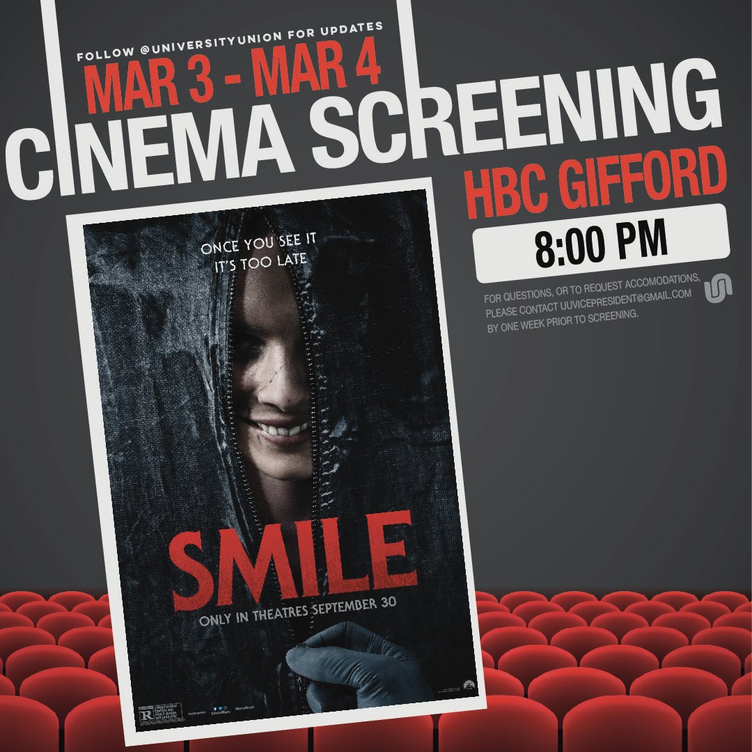 Don’t miss out on our screening of Smile this weekend March 3rd and 4th at 8 pm in HBC Gifford! 🍿