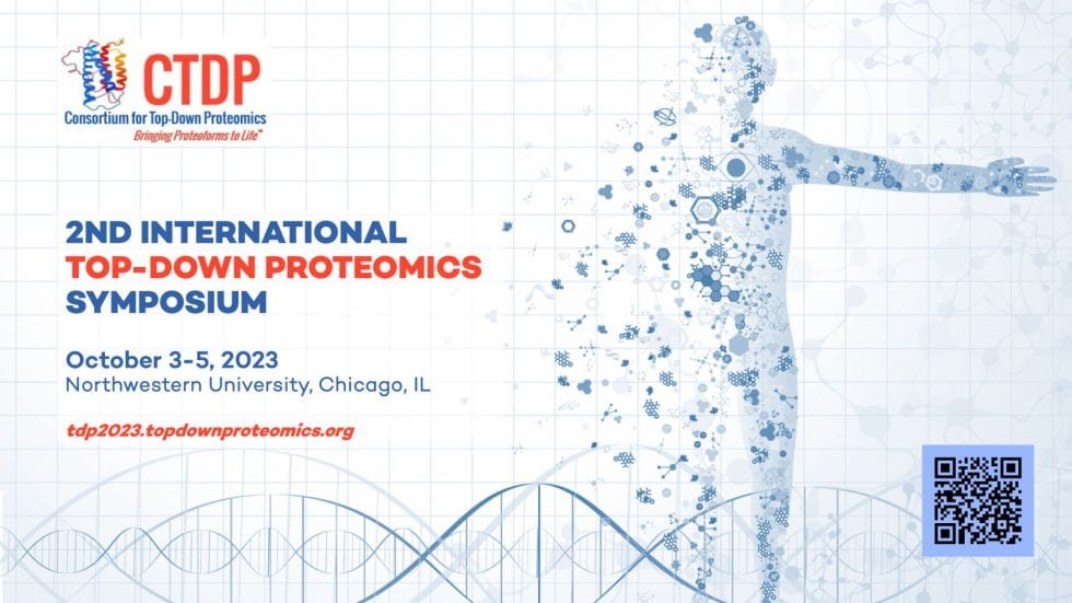 Announcing the 2ND INTERNATIONAL TOP-DOWN PROTEOMICS SYMPOSIUM Oct 3-5, 2023 in Chicago.  Join us for this exciting event.  Details here&gt;&gt;tdp2023.topdownproteomics.org  #proteomics #massspec